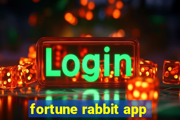 fortune rabbit app